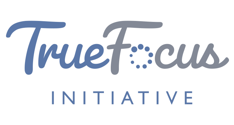 True Focus Initiative